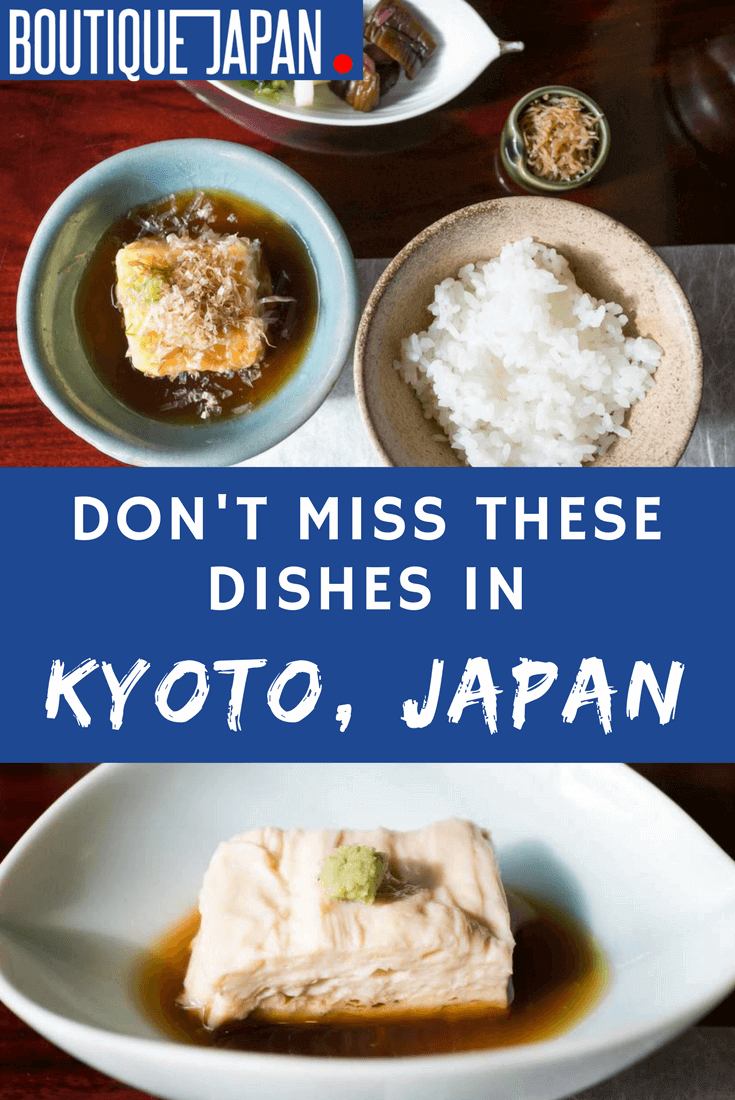 Kyoto's cuisine is one of the highlights of a visit to Japan's ancient capital. Here are some Kyoto foods not to miss when you visit!